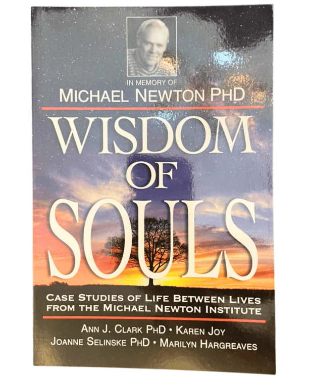 Wisdom of Souls by Michael Newton.